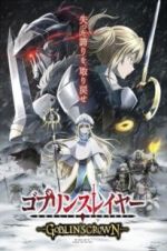 Watch Goblin Slayer: Goblin\'s Crown 123movies