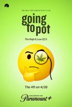 Watch Going to Pot: The Highs and Lows of It 123movies
