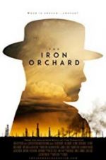 Watch The Iron Orchard 123movies