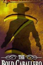 Watch The Bold Caballero 123movies