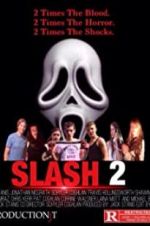 Watch Slash 2 123movies