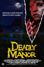 Watch Deadly Manor 123movies