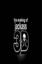 Watch The Making Of Jackass 3D 123movies