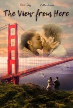 Watch The View from Here 123movies