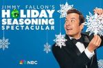 Watch Jimmy Fallon\'s Holiday Seasoning Spectacular (TV Special 2024) 123movies