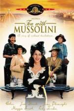 Watch Tea with Mussolini 123movies