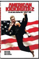 Watch American Kickboxer 2 123movies