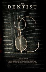 Watch The Dentist (Short 2020) 123movies