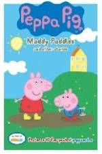 Watch Peppa Pig Muddy Puddles and Other Stories 123movies