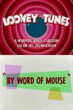 Watch By Word of Mouse (Short 1954) 123movies