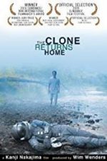 Watch The Clone Returns to the Homeland 123movies