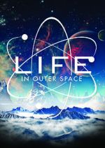 Watch Life in Outer Space 123movies