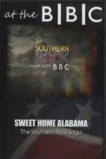 Watch Sweet Home Alabama: The Southern Rock Saga 123movies