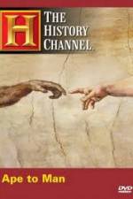 Watch History Channel - Ape to Man 123movies