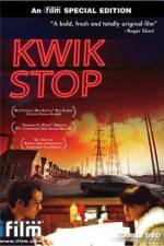 Watch Kwik Stop 123movies