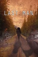 Watch Last Man (Short 2022) 123movies