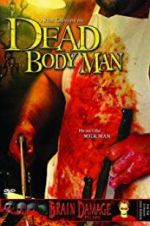 Watch Dead Body Man 123movies
