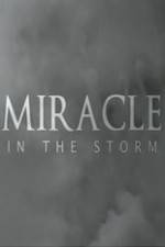 Watch Miracle In The Storm 123movies