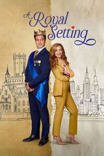 Watch A Royal Setting 123movies