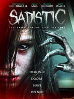 Watch Sadistic: The Exorcism of Lily Deckert 123movies