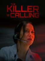 Watch The Killer is Calling 123movies