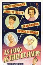 Watch As Long as They\'re Happy 123movies