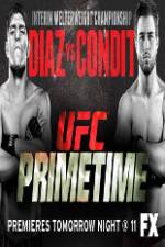 Watch UFC Primetime Diaz vs Condit Part 1 123movies
