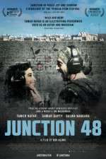 Watch Junction 48 123movies