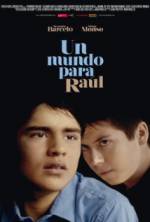 Watch Un mundo para Raúl 123movies