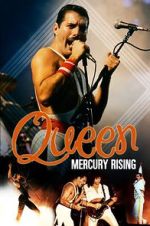 Watch Queen: Mercury Rising 123movies
