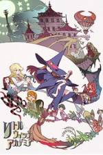 Watch Little Witch Academia 123movies