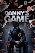 Watch Danny\'s Game 123movies