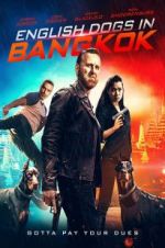 Watch English Dogs in Bangkok 123movies