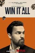 Watch Win It All 123movies