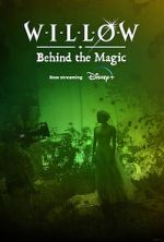 Watch Willow: Behind the Magic (Short 2023) 123movies