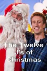 Watch The Twelve J\'s of Christmas 123movies