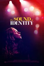 Watch The Sound of Identity 123movies