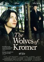 Watch The Wolves of Kromer 123movies