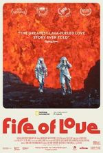 Watch Fire of Love 123movies