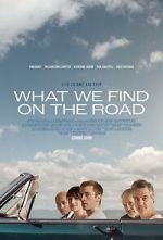 Watch What We Find on the Road 123movies