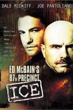 Watch Ed McBain's 87th Precinct Ice 123movies