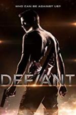 Watch Defiant 123movies