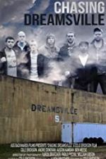 Watch Chasing Dreamsville 123movies