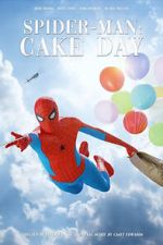 Watch Spider-Man: Cake Day (Short 2018) 123movies