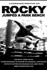Watch Rocky Jumped a Park Bench 123movies