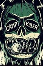 Watch Camp Killer 123movies