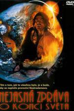 Watch Nejasná zpráva o konci sveta 123movies