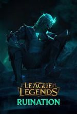 Watch League of Legends: Ruination (Short 2021) 123movies