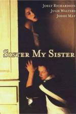 Watch Sister My Sister 123movies