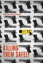 Watch Killing Them Safely 123movies